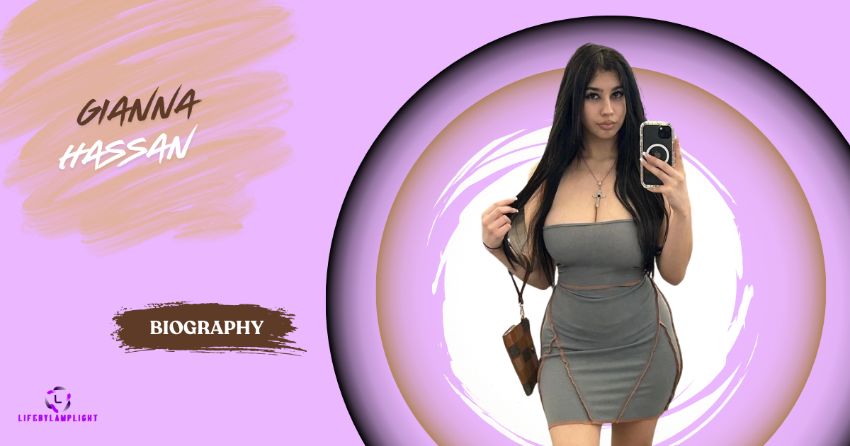 Gianna Hassan Bio: A social media creator, Verified Facts 2026....